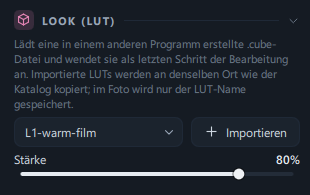 Der Bereich Look (LUT) (Name der importierten LUT · Schaltfläche Importieren · Stärke 80 %)